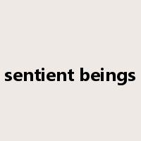 sentient beings是什么意思