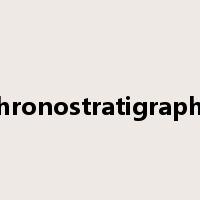 chronostratigraphy是什么意思