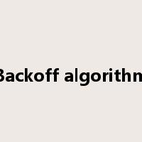 Backoff algorithm是什么意思