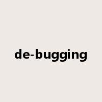 de-bugging是什么意思