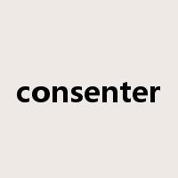 consenter是什么意思