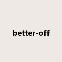 better-off是什么意思