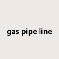 gas pipe line是什么意思