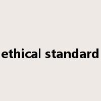 ethical standard是什么意思