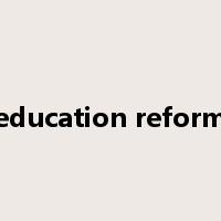 education reform是什么意思