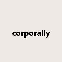 corporally是什么意思
