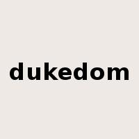dukedom是什么意思