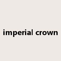 imperial crown是什么意思