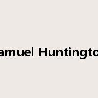 Samuel Huntington是什么意思