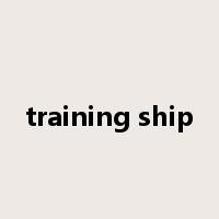 training ship是什么意思