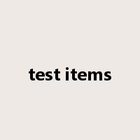 test items是什么意思