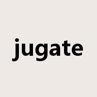 jugate是什么意思