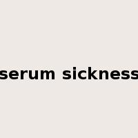 serum sickness是什么意思