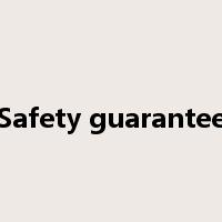 Safety guarantee是什么意思