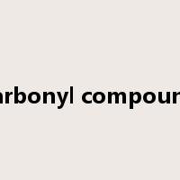 carbonyl compound是什么意思