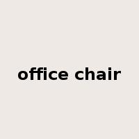 office chair是什么意思