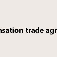 compensation trade agreement是什么意思