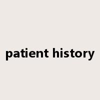 patient history是什么意思