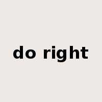do right是什么意思