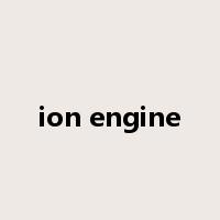 ion engine是什么意思