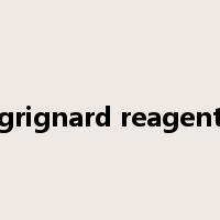 grignard reagent是什么意思