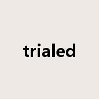 trialed是什么意思