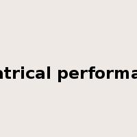 theatrical performance是什么意思