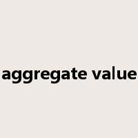 aggregate value是什么意思