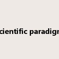 scientific paradigm是什么意思