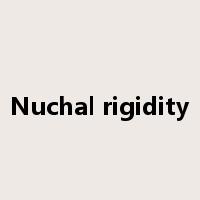 Nuchal rigidity是什么意思