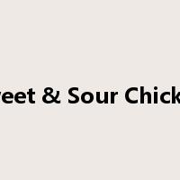 Sweet & Sour Chicken是什么意思