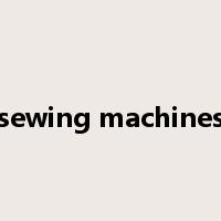 sewing machines是什么意思