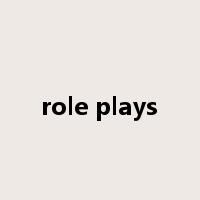 role plays是什么意思