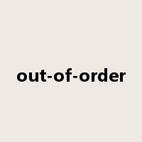 out-of-order是什么意思