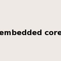 embedded core是什么意思