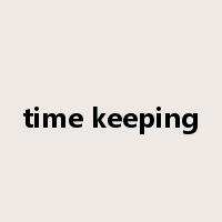 time keeping是什么意思
