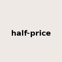 half-price是什么意思