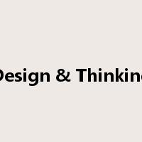 Design & Thinking是什么意思