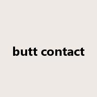 butt contact是什么意思