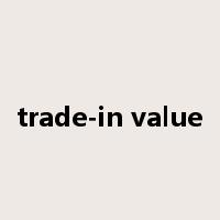 trade-in value是什么意思