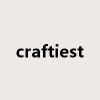 craftiest是什么意思