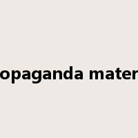 Propaganda material是什么意思