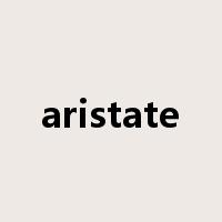 aristate是什么意思