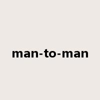 man-to-man是什么意思