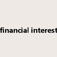 financial interest是什么意思