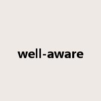 well-aware是什么意思