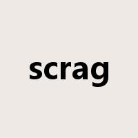 scrag是什么意思