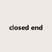 closed end是什么意思