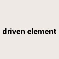 driven element是什么意思
