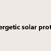 energetic solar proton是什么意思
